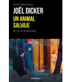 ANIMAL SALVAJE, UN