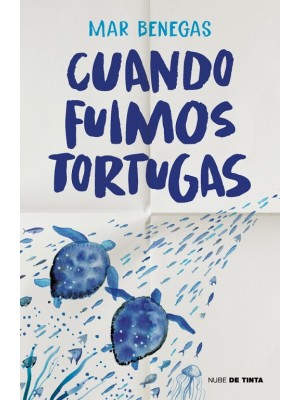 CUANDO FUIMOS TORTUGAS