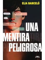 MENTIRA PELIGROSA, UNA