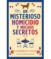 MISTERIOSO HOMICIDIO Y MUCHOS SECRETOS, UN