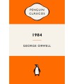 1984 (EDICIÓN DEFINITIVA AVALADA POR THE ORWELL ESTATE)