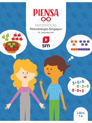 PIENSA INFINITO 1 MATEMÁTICAS. METODOLOGÍA SINGAPUR