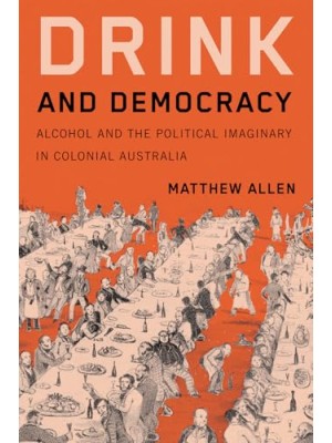 DRINK AND DEMOCRACY