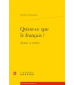 QU'EST-CE QUE LE FRANÇAIS?