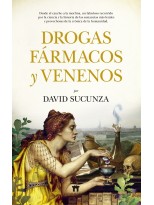 DROGAS, FÁRMACOS Y VENENOS