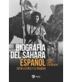BIOGRAFÍA DEL SÁHARA ESPAÑOL