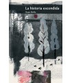 HISTORIA ESCONDIDA, LA