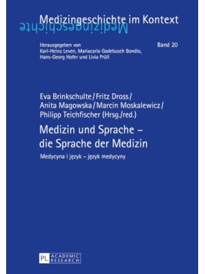 MEDEZIN UND SPRACHE DIE SPRACHE DER MEDEZIN