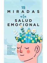 15 MIRADAS A LA SALUD EMOCIONAL
