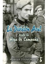 DIVISIÓN AZUL DESDE LA HOJA DE CAMPAÑA, LA