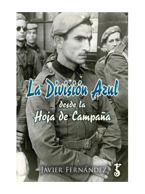 DIVISIÓN AZUL DESDE LA HOJA DE CAMPAÑA, LA