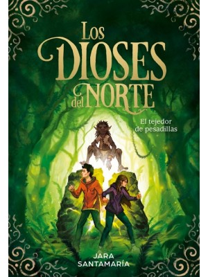 TEJEDOR DE PESADILLAS, EL (LOS DIOSES DEL NORTE 2)