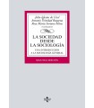 SOCIEDAD DESDE LA SOCIOLOGÍA, LA