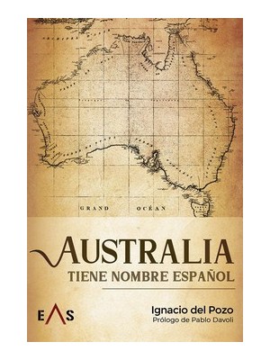 AUSTRALIA TIENE NOMBRE ESPAÑOL