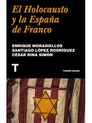 HOLOCAUSTO Y LA ESPAÑA DE FRANCO, EL