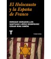 HOLOCAUSTO Y LA ESPAÑA DE FRANCO, EL