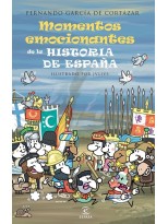 MOMENTOS EMOCIONANTES DE LA HISTORIA DE ESPAÑA