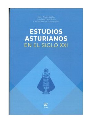 ESTUDIOS ASTURIANOS EN EL SIGLO XXI