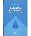 ESTUDIOS ASTURIANOS EN EL SIGLO XXI