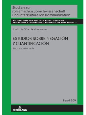ESTUDIOS SOBRE NEGACION Y CUANTIFICACION