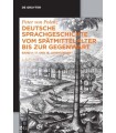 DEUTSCHE SPRACHGESCHICHTE VOM SPATMITTELALTER BAND II