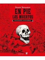 EN PIE LOS MUERTOS
