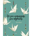 NO SON MARIPOSAS, SON ELEFANTES
