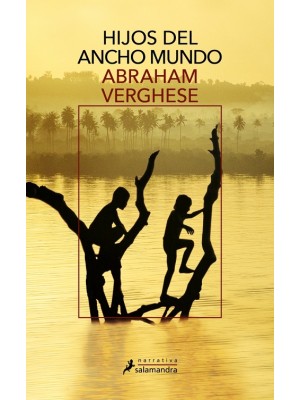 HIJOS DEL ANCHO MUNDO