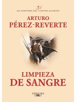 LIMPIEZA DE SANGRE (LAS AVENTURAS DEL CAPITÁN ALATRISTE 2)