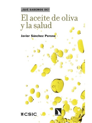 ACEITE DE OLIVA Y LA SALUD, EL
