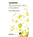 ACEITE DE OLIVA Y LA SALUD, EL