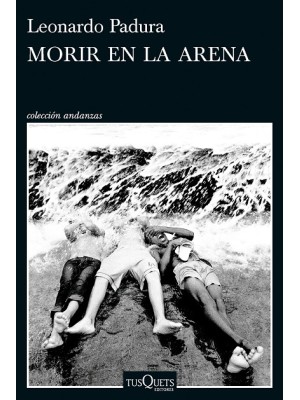 MORIR EN LA ARENA