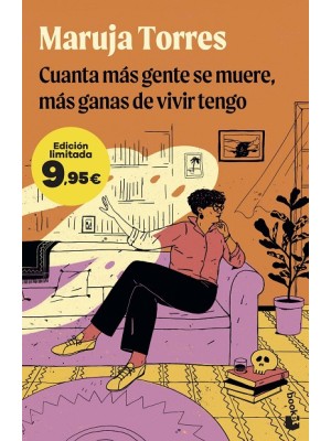 CUANTA MÁS GENTE SE MUERE, MÁS GANAS DE VIVIR TENGO