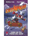 CATNINJA 4 COMO UN PEZ FUERA DEL AGUA