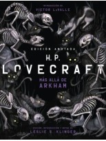 H.P. LOVECRAFT ANOTADO MAS ALLA DE ARKHAM