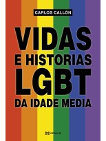 VIDAS E HISTORIAS LGBT DA IDADE MEDIA