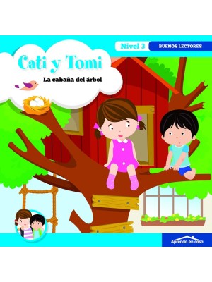 APRENDO EN CASA CATI Y TOMI LA CABAÑA DEL ÁRBOL