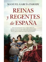 REINAS Y REGENTES DE ESPAÑA