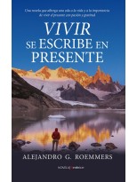 VIVIR SE ESCRIBE EN PRESENTE