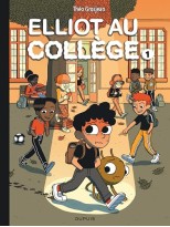 ELLIOT AU COLLÈGE TOME 1
