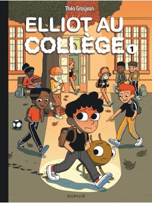 ELLIOT AU COLLÈGE TOME 1