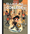 ELLIOT AU COLLÈGE TOME 1
