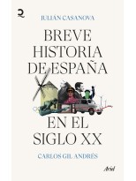 BREVE HISTORIA DE ESPAÑA EN EL SIGLO XX