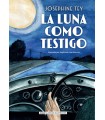 LUNA COMO TESTIGO, LA