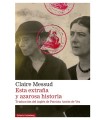 ESTA EXTRAÑA Y AZAROSA HISTORIA