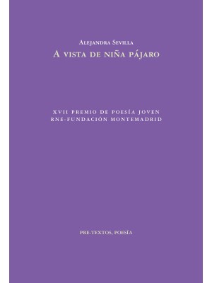 A VISTA DE NIÑA PÁJARO