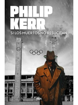 SI LOS MUERTOS NO RESUCITAN