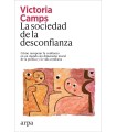 SOCIEDAD DE LA DESCONFIANZA, LA