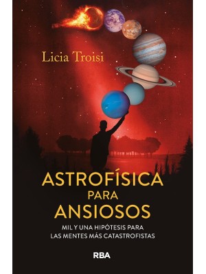 ASTROFÍSICA PARA ANSIOSOS