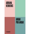 ANDAR POR ANDAR (SERIE ENDEBATE)
